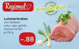 akzenta Regional oder schweinewohl lummerbraten Angebot