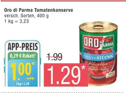 Marktkauf Oro di parma tomatenkonserve Angebot