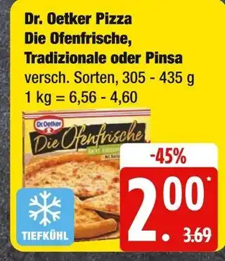 Edeka Dr. oetker pizza die ofenfrische, tradizionale oder pinsa Angebot