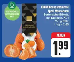 E-Center Edeka genussmomente apeel mandarinen Angebot