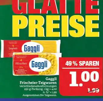 Marktkauf Gaggli spaghetti oder hörnchen Angebot