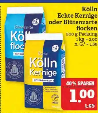 Marktkauf Kölln echte kernige oder blütenzarte flocken Angebot