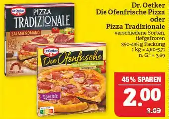 Marktkauf Dr. oetker die ofenfrische pizza oder pizza tradizionale Angebot