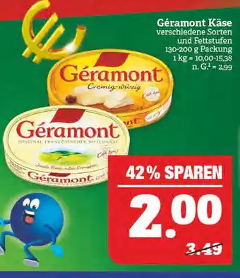 Marktkauf Géramont cremig-würzig oder original französischer weichkäse Angebot