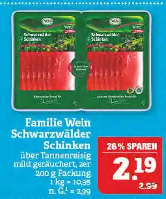 Marktkauf Familie wein schwarzwälder schinken Angebot