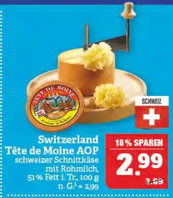 Marktkauf Tête de moine switzerland tête de moine aop Angebot