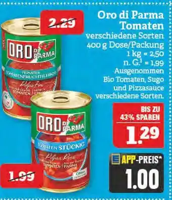 Marktkauf Oro di parma tomaten Angebot