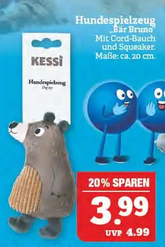 Marktkauf Kessi hundespielzeug bär bruno Angebot