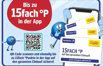 Netto Marken-Discount Netto marken-discount 15fach °p auf den gesamten einkauf! Angebot