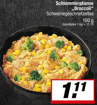 L. STROETMANN GROSSMARKT Schlemmerpfanne ,,Broccoli" Angebot