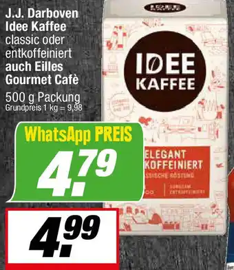 L. STROETMANN GROSSMARKT J.J. Darboven Idee Kaffee auch Eilles Gourmet Cafè Angebot