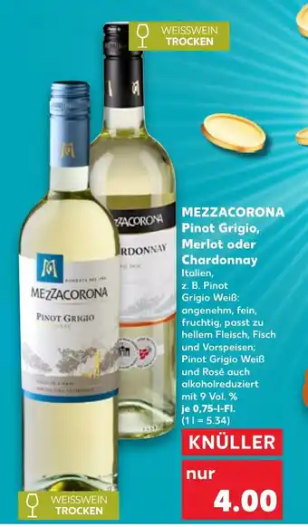 Kaufland MEZZACORONA Pinot Grigio, Merlot oder Chardonnay Angebot