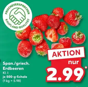 Kaufland Span./griech. Erdbeeren Angebot