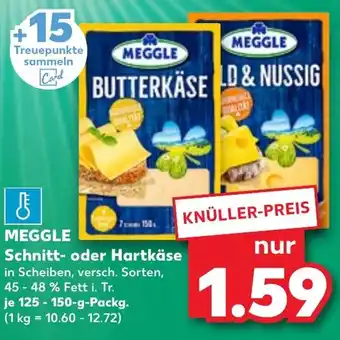 Kaufland MEGGLE Schnitt- oder Hartkäse Angebot