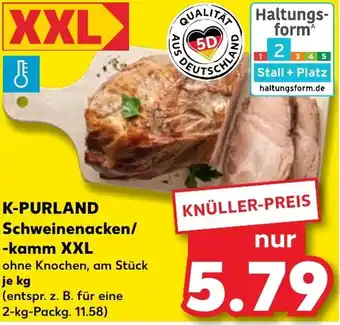 Kaufland K-PURLAND Schweinenacken/ -kamm XXL Angebot