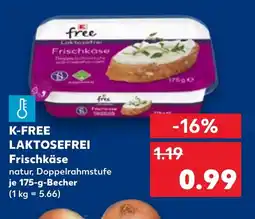 Kaufland K-FREE LAKTOSEFREI Frischkäse Angebot