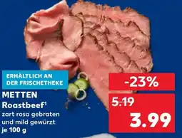 Kaufland METTEN Roastbeef Angebot