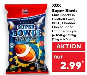 Kaufland XOX Super Bowls Angebot