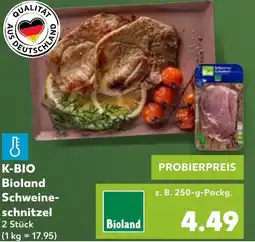 Kaufland K-BIO Bioland Schweine- schnitzel Angebot