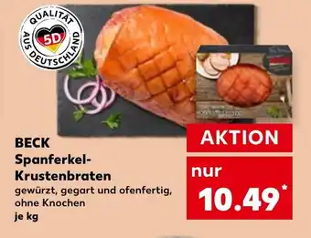 Kaufland BECK Spanferkel- Krustenbraten Angebot