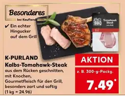 Kaufland K-PURLAND Kalbs-Tomahawk-Steak Angebot