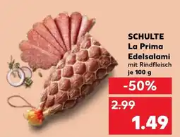 Kaufland SCHULTE La Prima Edelsalami Angebot