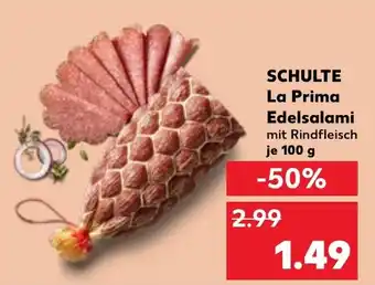 Kaufland SCHULTE La Prima Edelsalami Angebot