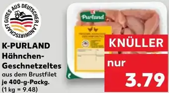 Kaufland K-PURLAND Hähnchen- Geschnetzeltes Angebot