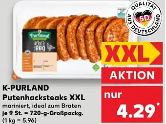 Kaufland K-PURLAND Putenhacksteaks XXL Angebot