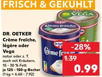 Kaufland DR. OETKER Crème fraîche, légère oder Vega Angebot