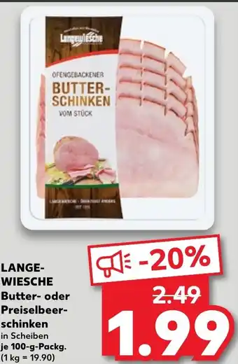 Kaufland LANGE- WIESCHE Butter- oder Preiselbeer- schinken Angebot