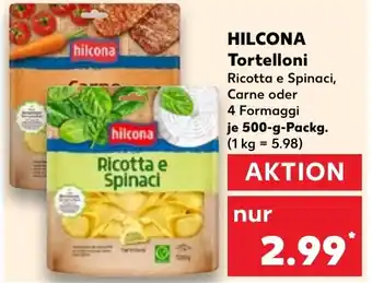 Kaufland HILCONA Tortelloni Angebot