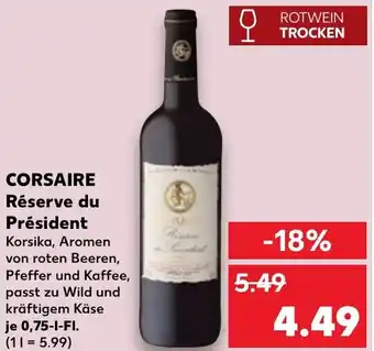 Kaufland CORSAIRE Réserve du Président Angebot