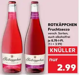 Kaufland ROTKÄPPCHEN Fruchtsecco Angebot