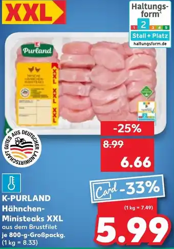 Kaufland K-PURLAND Hähnchen- Ministeaks XXL Angebot