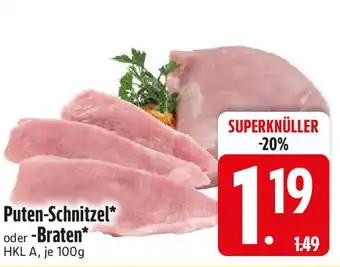 Edeka Puten-Schnitzel* oder -Braten Angebot