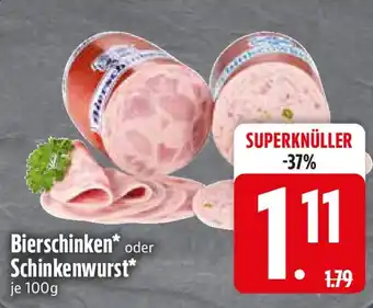 Edeka Bierschinken oder Schinkenwurst Angebot