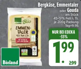 Edeka Bergkäse, Emmentaler oder Gouda Angebot