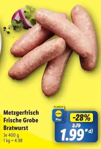 Lidl Metzgerfrisch Frische Grobe Bratwurst Angebot