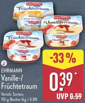 Aldi Nord EHRMANN Vanille-/ Früchtetraum Angebot