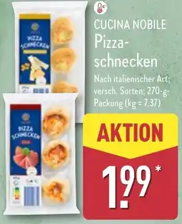 Aldi Nord CUCINA NOBILE Pizzaschnecken Angebot