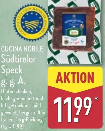 Aldi Nord CUCINA NOBILE Südtiroler Speck g.g. A. Angebot