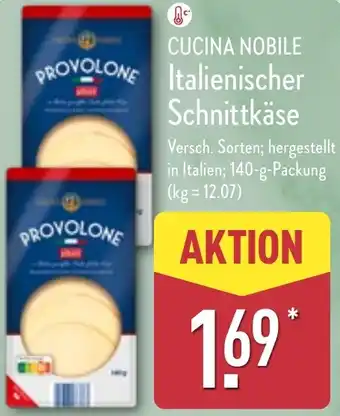 Aldi Nord CUCINA NOBILE Italienischer Schnittkäse Angebot