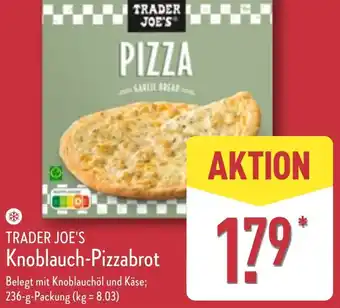 Aldi Nord TRADER JOE'S Knoblauch-Pizzabrot Angebot