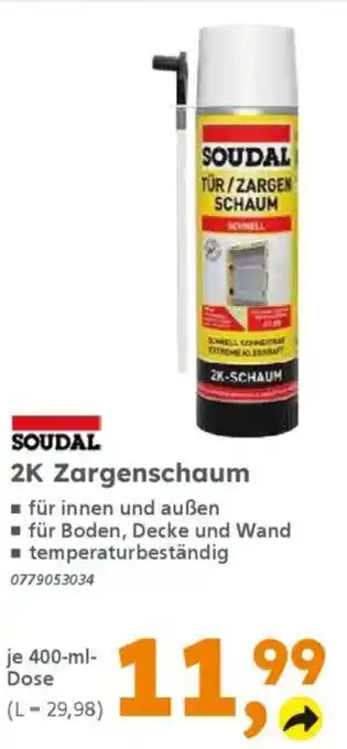 Globus Baumarkt SOUDAL 2K Zargenschaum Angebot