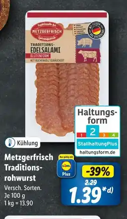 Lidl Metzgerfrisch traditionsrohwurst Angebot