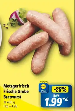 Lidl Metzgerfrisch frische grobe bratwurst Angebot