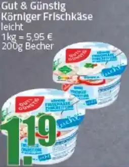 Ihr Frischmarkt Gut & Günstig Körniger Frischkäse Angebot