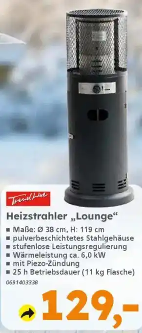 Globus Baumarkt TrendLine Heizstrahler „Lounge" Angebot