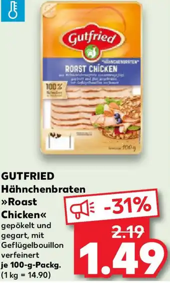 Kaufland GUTFRIED Hähnchenbraten Roast Chicken Angebot